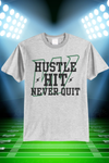 HUSTLE HIT NEVER QUIT Grey T-shirt