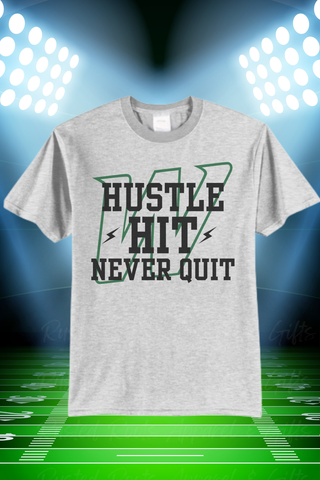 HUSTLE HIT NEVER QUIT Grey T-shirt